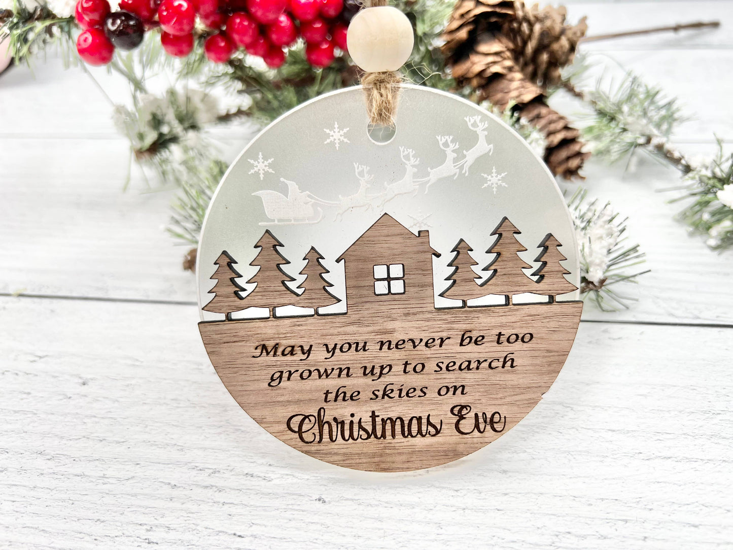 Rustic Ornament - Never Be Too Grown