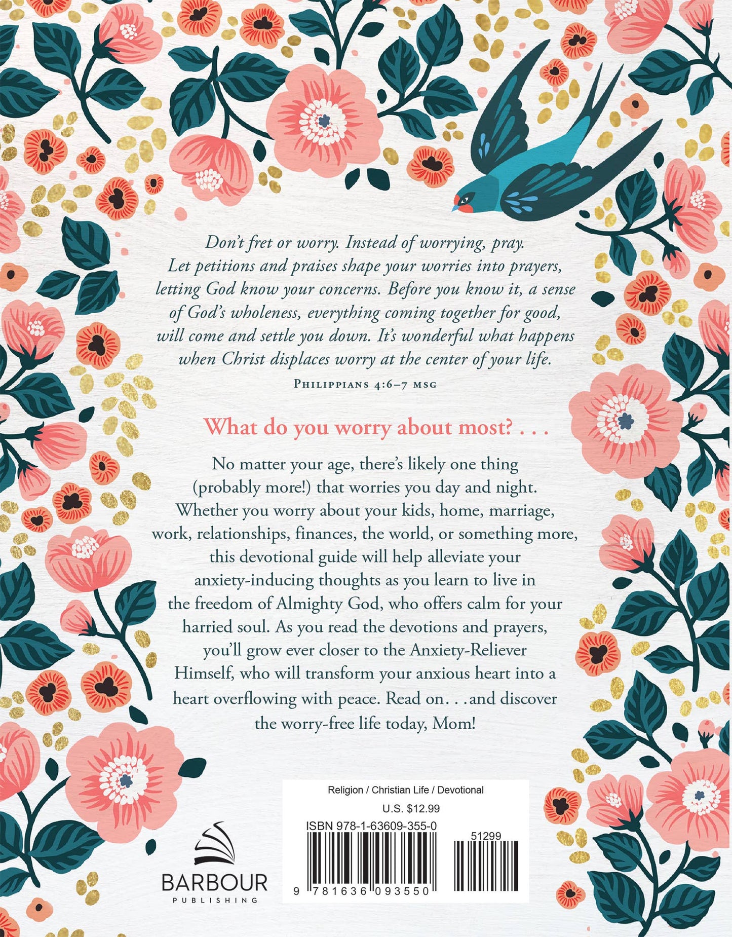 Worry Less, Pray More: Devotions for Moms : 180 Devotions