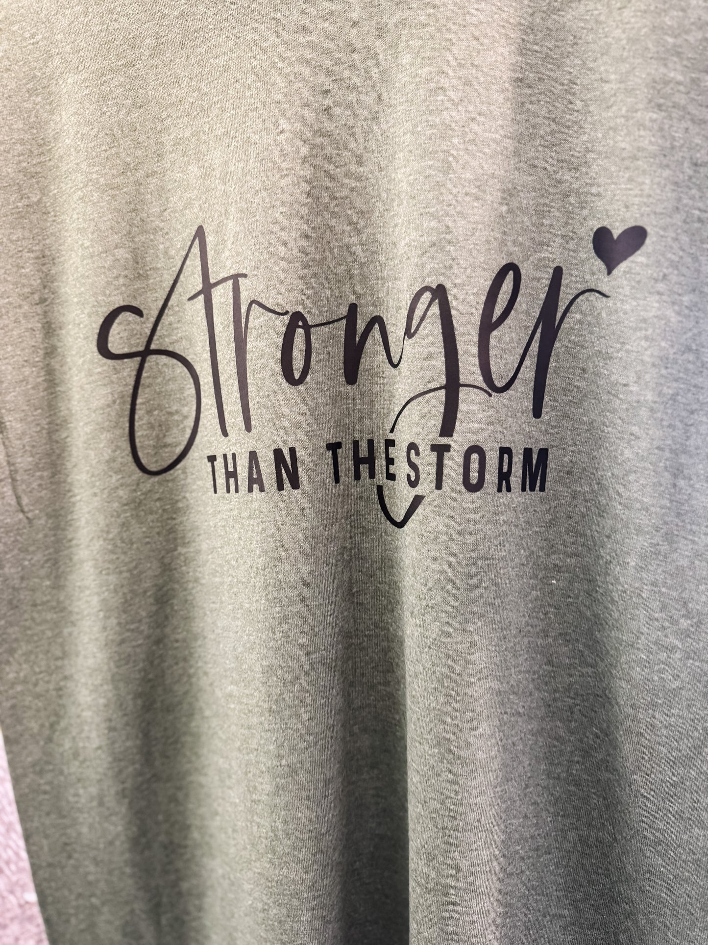 Stronger than the Storm Tshirt