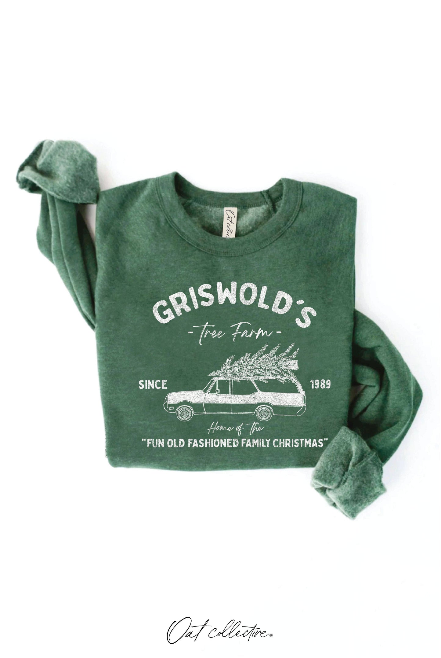 GRISWOLD'S TREE FARM Sweatshirt