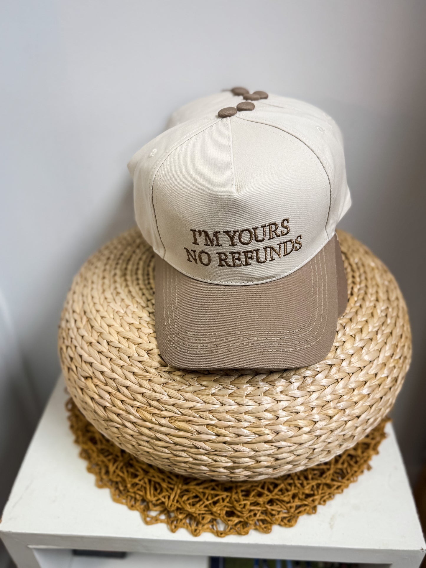 I’m Yours No Refund - Hat