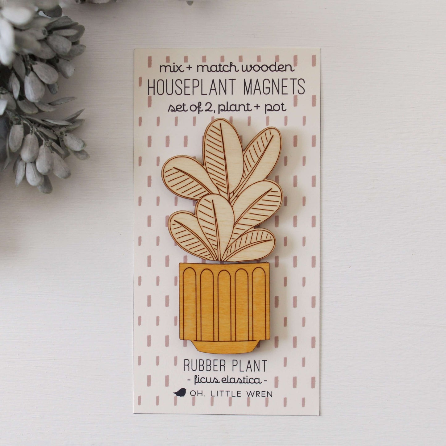 Magnet- Rubber Plant Wooden