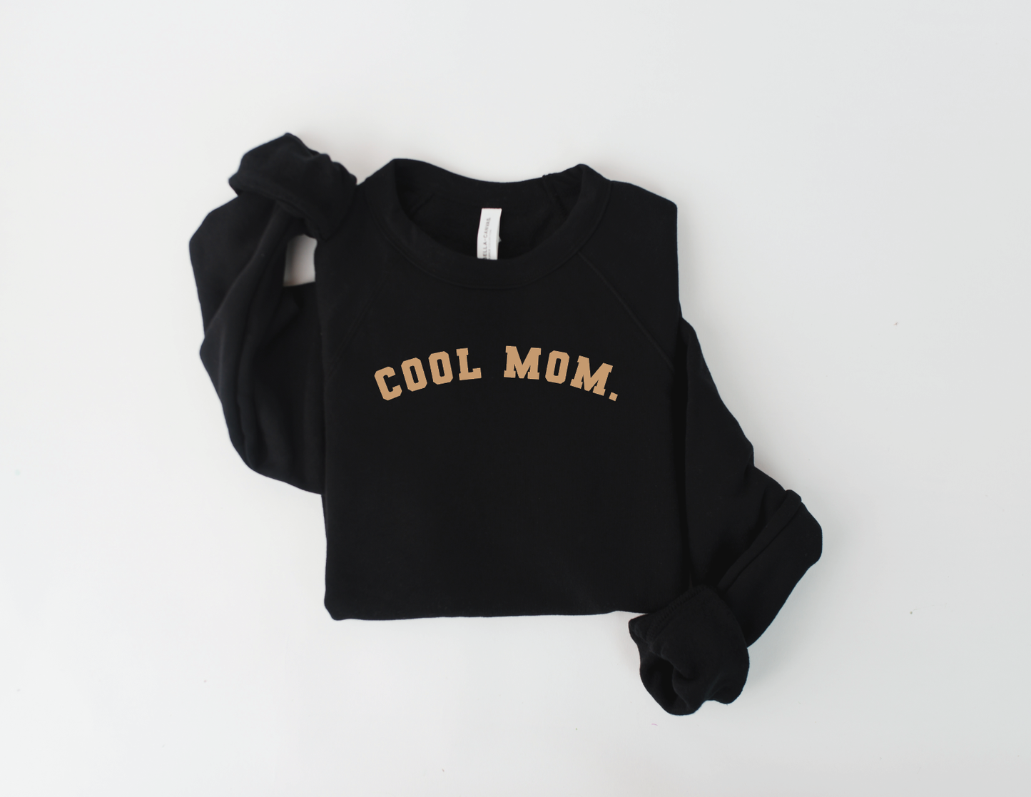 Cool Mom Sweatshirt