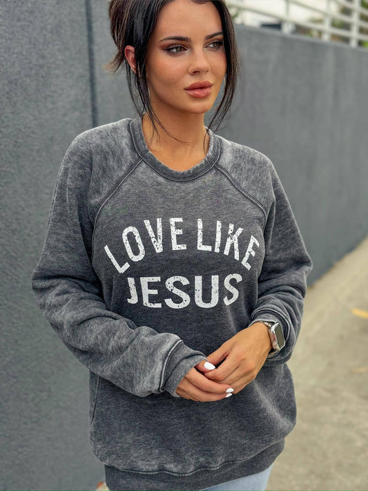 Love Like Jesus - Fleece Sweatshirt