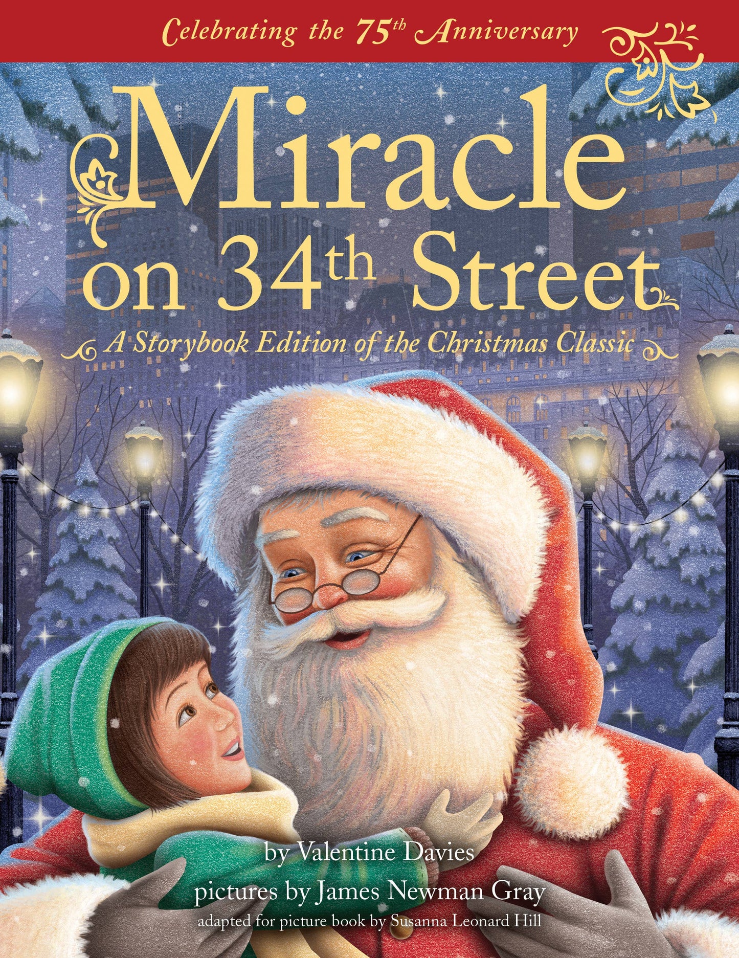 Miracle on 34th Street - 75th Anniversary Edition