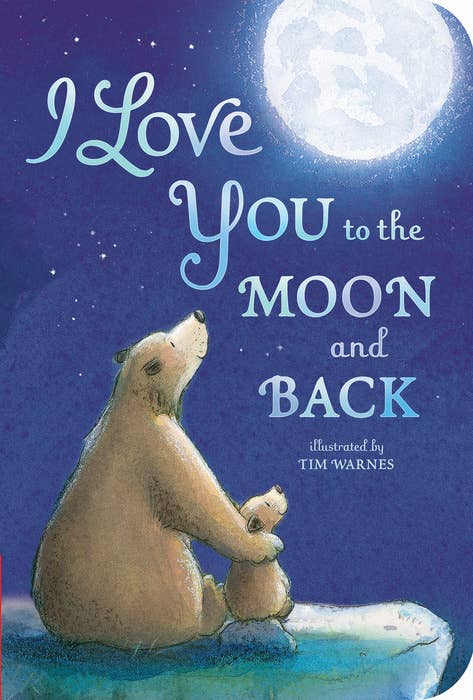 I Love You To The Moon and Back - Book