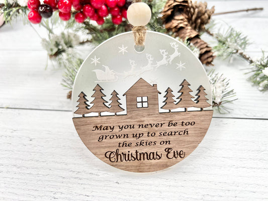 Rustic Ornament - Never Be Too Grown