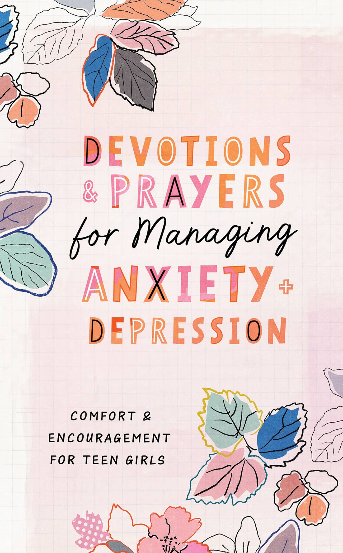 Devotions & Prayers Anxiety & Depression -teen girl