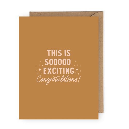 Greeting Card - Soooo Exciting