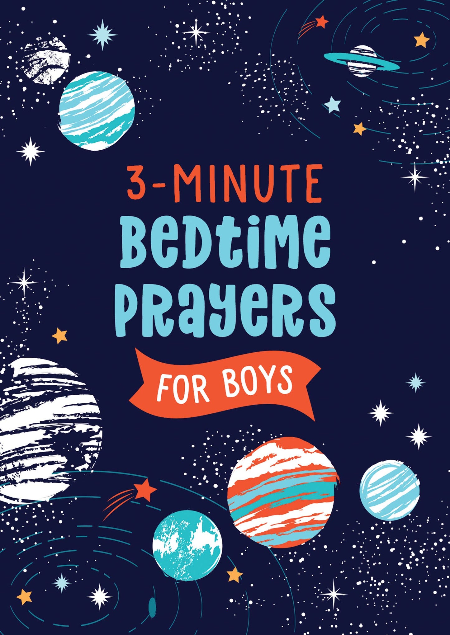 Space: 3-Minute Bedtime Prayers for Boys