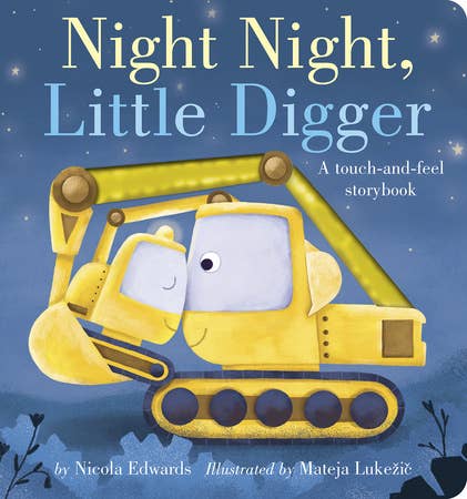 Night Night, Little Digger - Book