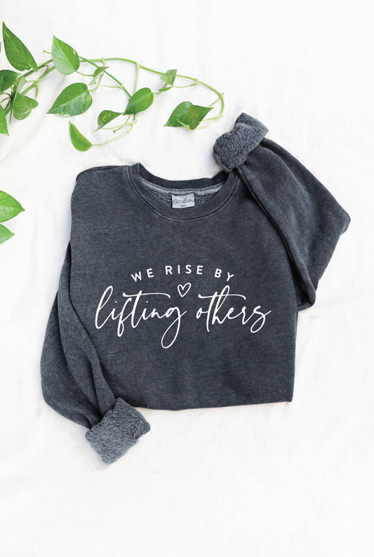 We Rise By Lifting Others -  Vintage Black