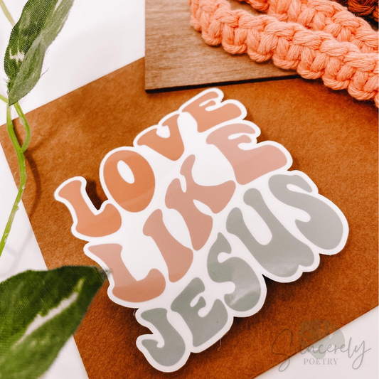 Vinyl Sticker - Love like Jesus