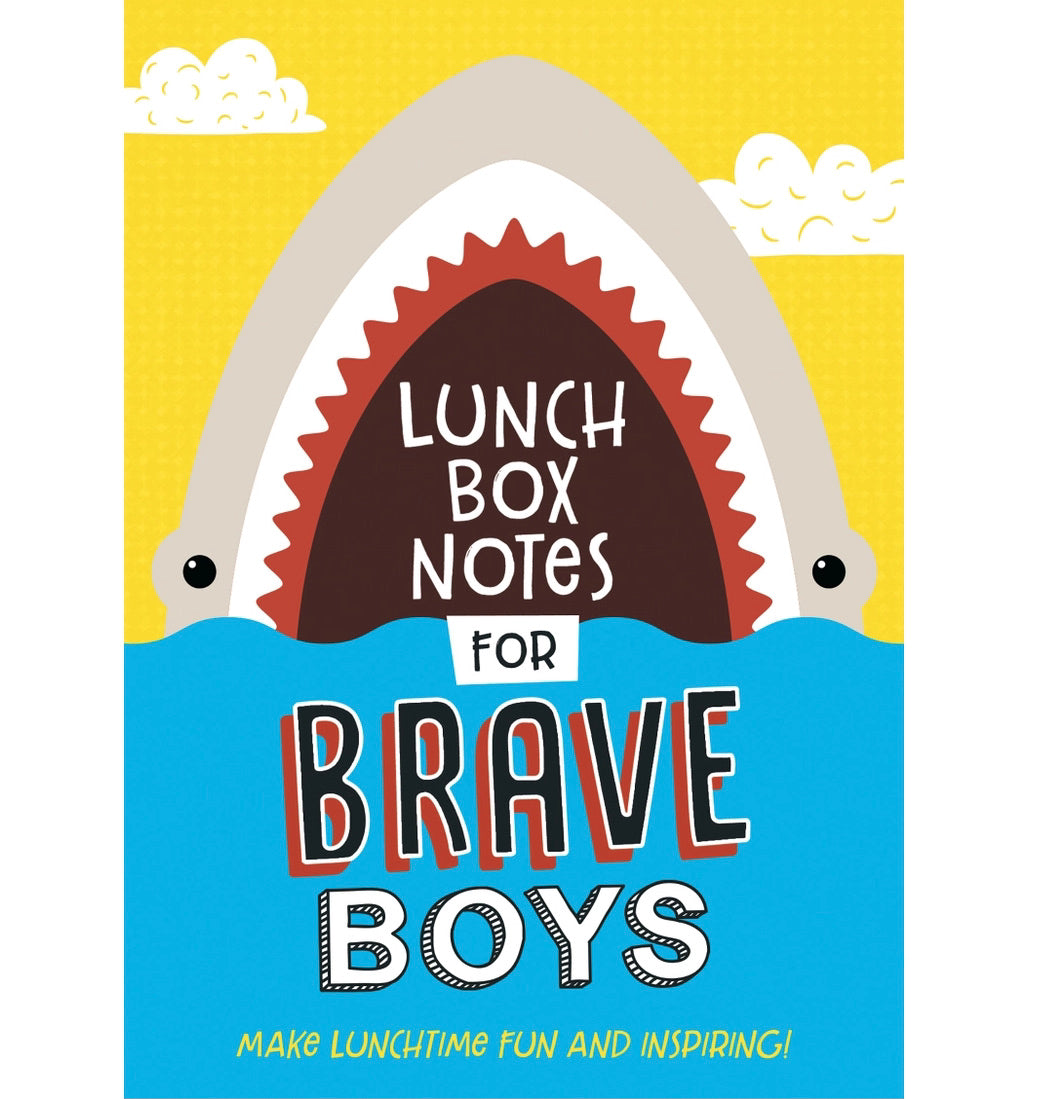 Lunch Box Notes for Brave Boys - Book