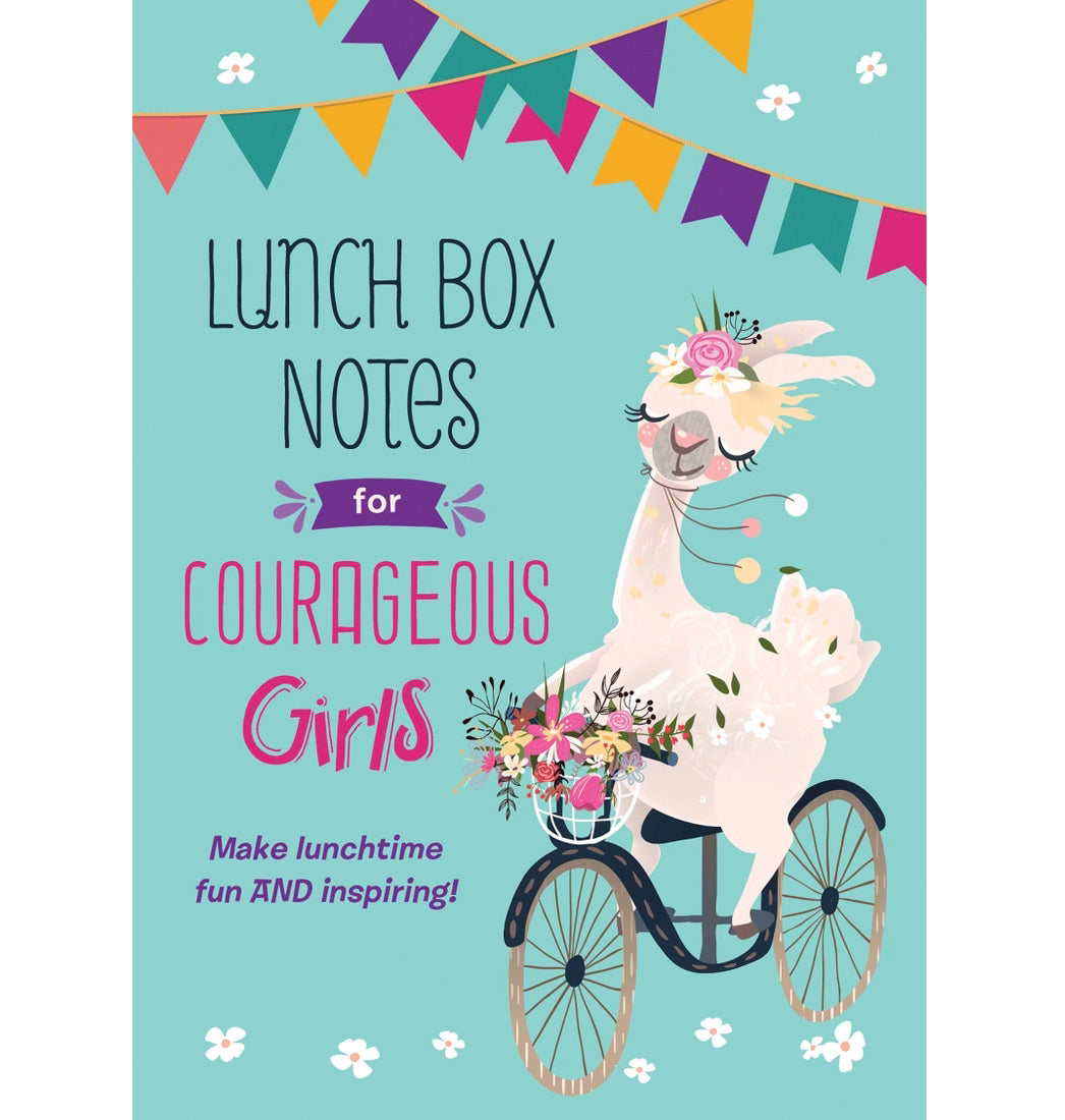 Lunch Box Notes for Courageous Girls - Book