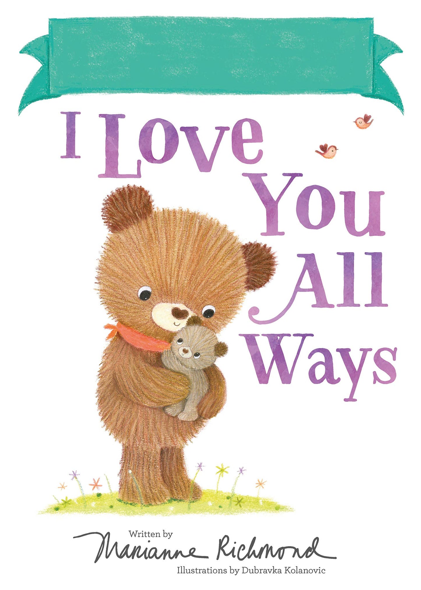I Love You All Ways - Fill In Book