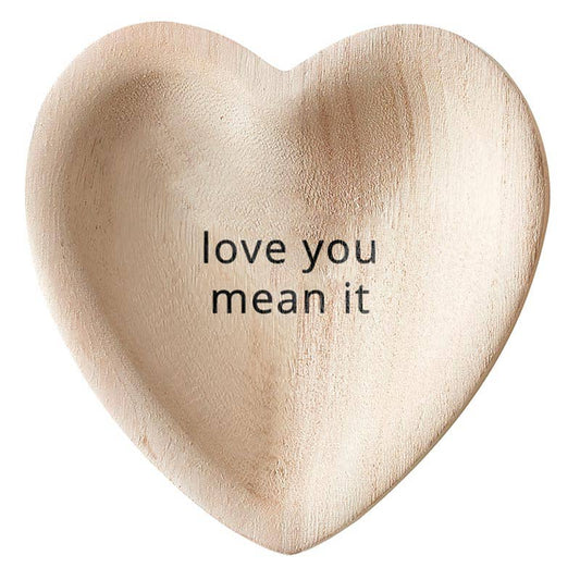 Heart Trinket Tray - Love you mean it