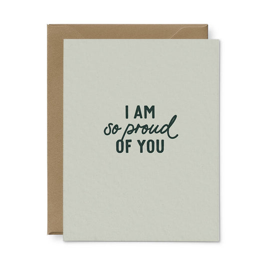I Am So Proud Of You Greeting Card- Single